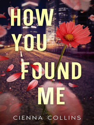 cover image of How You Found Me